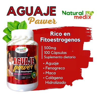 #ad Aguaje Power rico en Fitroestrogenos 100% Natural 100 Capsules Natural Medix $29.99