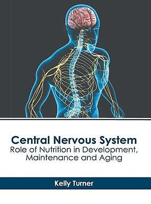 #ad Central Nervous System: Role of Nutrition in Development Maintenance and Aging $142.35