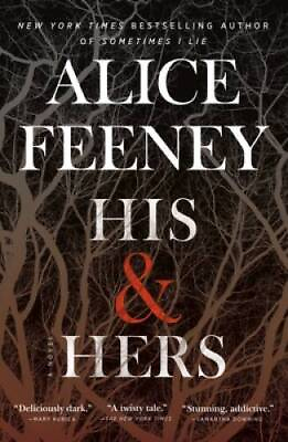 #ad His amp; Hers: A Novel Paperback By Feeney Alice GOOD $6.27