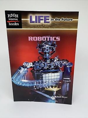 #ad NEW Vintage Robotics High Interest Books Paperback Life In The Future $13.99