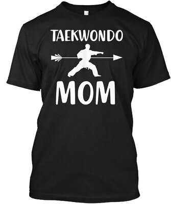 #ad Taekwondo Karate Martial Arts Mom T Shirt Made in the USA Size S to 5XL $21.52