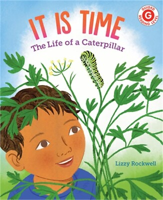 #ad It Is Time: The Life of a Caterpillar Hardback or Cased Book $14.88