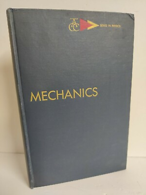 #ad Mechanics Series in Physics Hardcover 1960 Appleton Century Crofts Rare $80.99