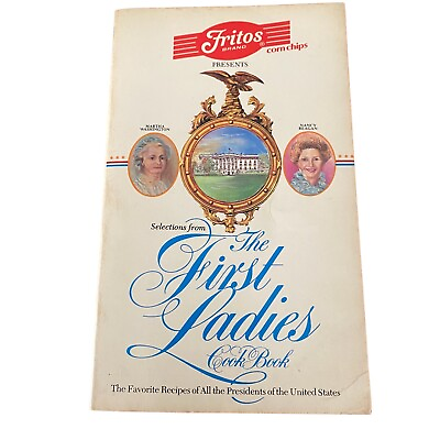 #ad The First Ladies Cook Book Selections Fritos Paperback Recipes 1982 Bantam $11.02
