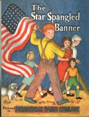 #ad The Star Spangled Banner Paperback By Ingri DAulaire GOOD $23.34