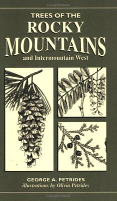 #ad TREES OF THE ROCKY MOUNTAINS TREES OF THE U.S. By George A. Petrides BRAND NEW $43.95