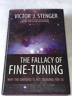#ad The FALLACY of FINE TUNING: Why the Universe Is Not Victor J. Stenger Hardback $10.94