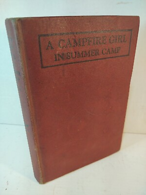 #ad A Campfire Girl in Summer Camp1st edition $9.99