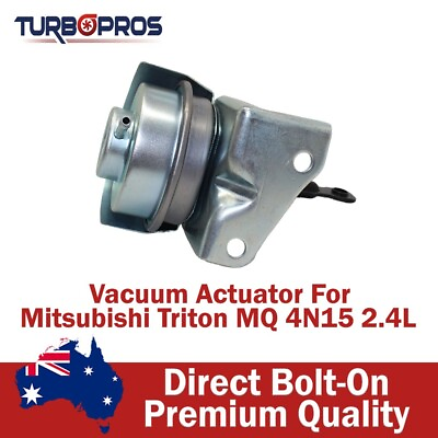 #ad Premium Turbo Vacuum Actuator For Mitsubishi Triton MQ 4N15 2.4L AU $111.60