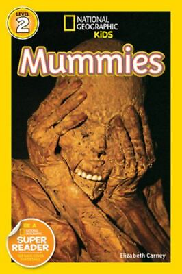 #ad National Geographic Kids Readers: Mummies by Carney Elizabeth paperback $4.47