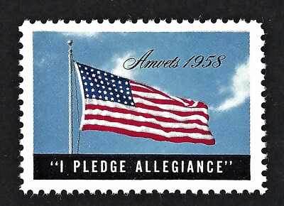 #ad quot; I Pledge Allegiancequot; Amvets American Flag Cinderella Stamp Campaign in 1958 $1.49