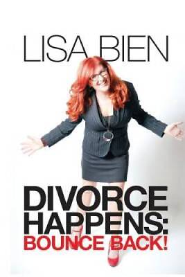 #ad Divorce Happens: Bounce Back Bouncing Back Volume 2 Paperback VERY GOOD $8.36