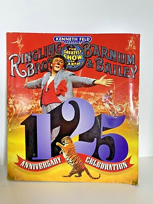 #ad RARE Ringling Bros and Barnum amp; Bailey Circus 125th Anniversary Celebrations $10.99
