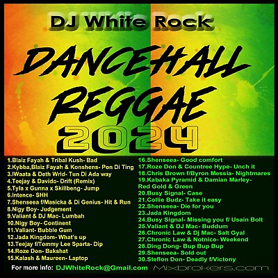 #ad DJ White Rock Dancehall Reggae 2024 $10.00