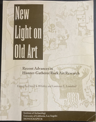 #ad New Light on Old Art: Recent Discoveries in Hunter Gatherer Rock Art Research $44.95