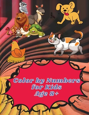 #ad Color By Numbers For Kids Age 8 12: Color By Numbers Coloring Book For Kid... $12.12