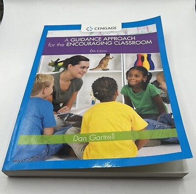 #ad A Guidance Approach for the Encouraging Classroom by Dan Gartrell 2013.. $35.00