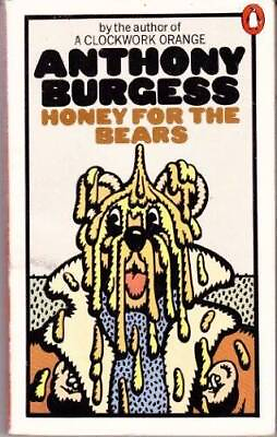 #ad Honey for the Bears Paperback By Burgess Anthony GOOD $6.16