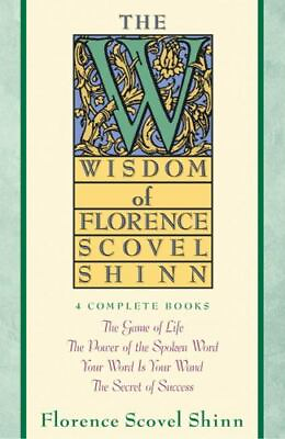 #ad The Wisdom of Florence Scovel Shinn: 4 Complete Books by Shinn Florence Scovel $4.38