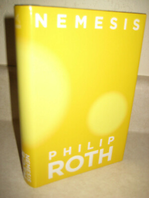 #ad NEMESIS Philip Roth NOVEL 1st Edition First Printing FICTION 2010 HCDJ $19.96