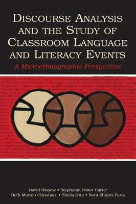 #ad Discourse Analysis and the Study of Classroom Language and Literacy Events: A... $194.62