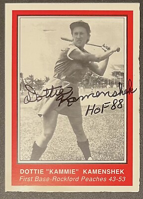#ad Dottie Kamenshek quot;HOF 88quot; Signed Card Rockford AAGPBL League of Their Own Auto $59.99