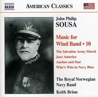 #ad John Philip Sousa: Music for Wind Band Volume 10 CD NEW free shipping $15.00