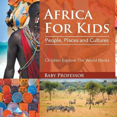 #ad Africa For Kids: People Places and Cultures Children Explore The World Books $17.84