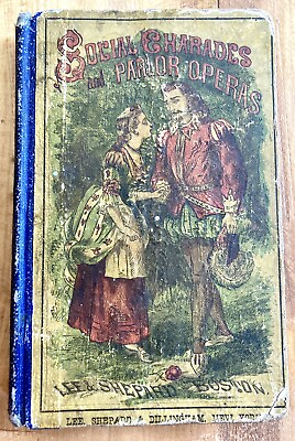 #ad SOCIAL CHARADES AND PARLOR OPERAS by M.T. CALDOR 1873 HC VICTORIAN BOOK RARE $49.00