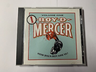 #ad Roy D Mercer How Biga Boy Are Ya CD Comedy Volume 1 VG Condition $7.00