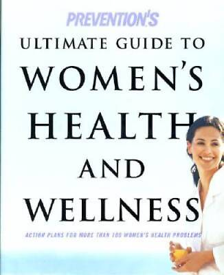 #ad Preventions Ultimate Guide to Womens Health and Wellness: Action Plans GOOD $3.73