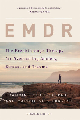#ad Emdr: The Breakthrough Therapy for Overcoming Anxiety Stress and Trauma $33.85