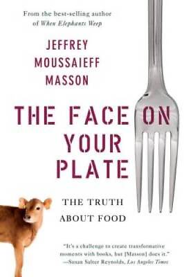 #ad The Face on Your Plate: The Truth About Food Paperback GOOD $3.73