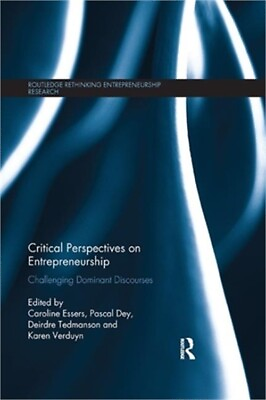 #ad Critical Perspectives on Entrepreneurship: Challenging Dominant Discourses Pape $64.63