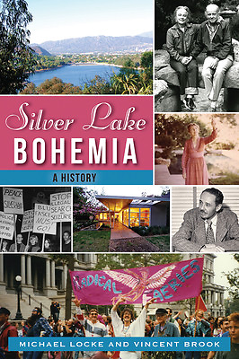 #ad Silver Lake Bohemia California American Chronicles Paperback $16.24