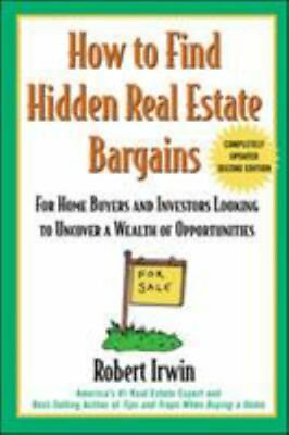 #ad How to Find Hidden Real Estate Bargains 2 E by Irwin Robert $4.99