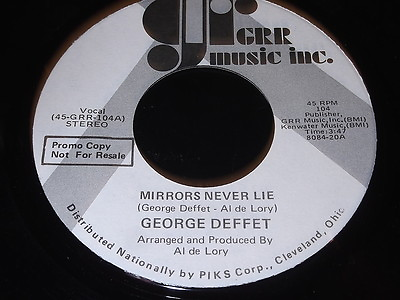 #ad George Deffet Mirrors Never Lie Same 45 Soul Funk Disco $6.79