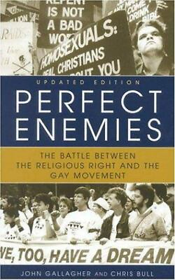 #ad Perfect Enemies: The Battle Between the Religious Right and the Gay M GOOD $4.53