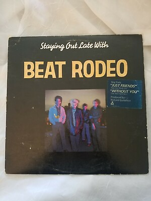 #ad Beat Rodeo Staying Out Late With.. Vinyl LP 1985 $10.99