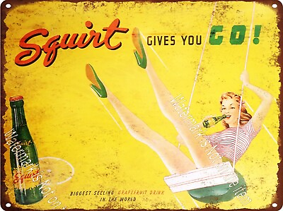 Squirt Soda Cola Bottle Girl legs Swing Gives you go Metal Sign 9x12quot; A856 $19.95