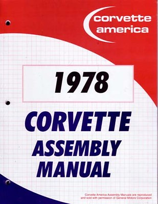 #ad 1978 Chevrolet Corvette Assembly Manual Book Rebuild Instructions Illustrations $43.49