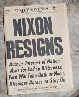 #ad 15c 1974 AUGUST 9 NEW YORK DAILY NEWS NEWSPAPER PRESIDENT NIXON RESIGNS NP 6043 $59.99