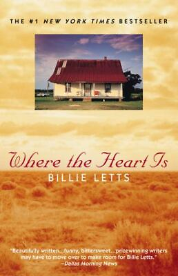 #ad Where the Heart Is by Billie Letts 1998 Trade Paperback Reprint $3.60