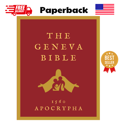 #ad The Geneva Bible 1560: Large Print Edition of Apocrypha: The Complete Collection $32.99
