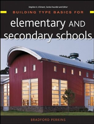 #ad Building Type Basics for Elementary and Secondary Schools By Bra $15.28