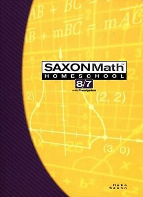 #ad Saxon Math 8 7: Homeschool Student Text by SAXON PUBLISHERS $44.81