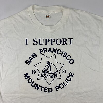 #ad VTG 80s Support San Francisco Mounted Police 1981 T Shirt Mens XL X Large $49.88