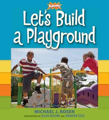 #ad Let#x27;s Build a Playground School And Library by Rosen Michael J.; Kelson El... $15.26