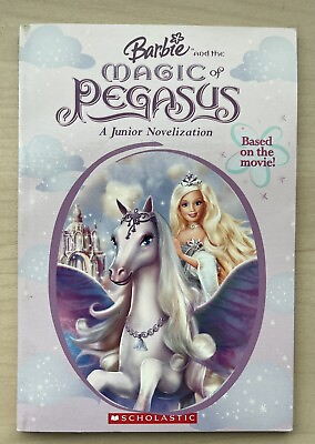 #ad VINTAGE 2005 Barbie Magic of Pegasus Paperback Book 1st Print Scholastic $11.99