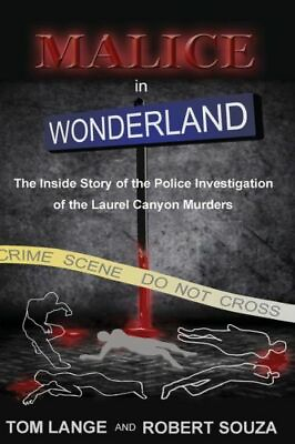 #ad Malice In Wonderland: The Inside Story Of The Police Investigation Of The L... $21.59